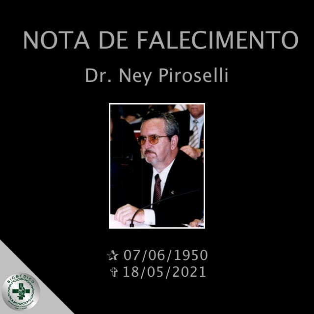 NOTA DE PESAR – Dr. NEY PIROSELLI