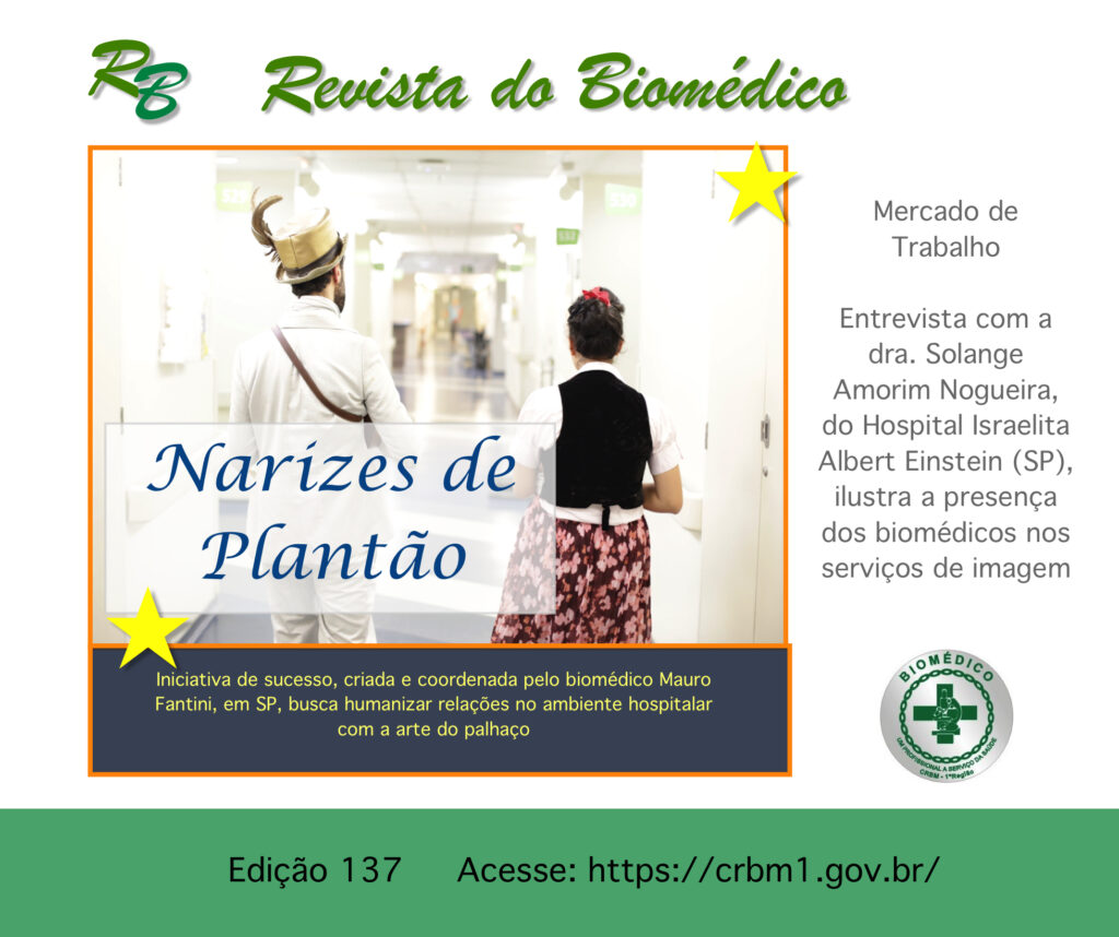 EDIÇÃO 137 DA REVISTA DO BIOMÉDICO – JÁ ESTÁ DISPONIVEL PARA LEITURA E DOWNLOAD