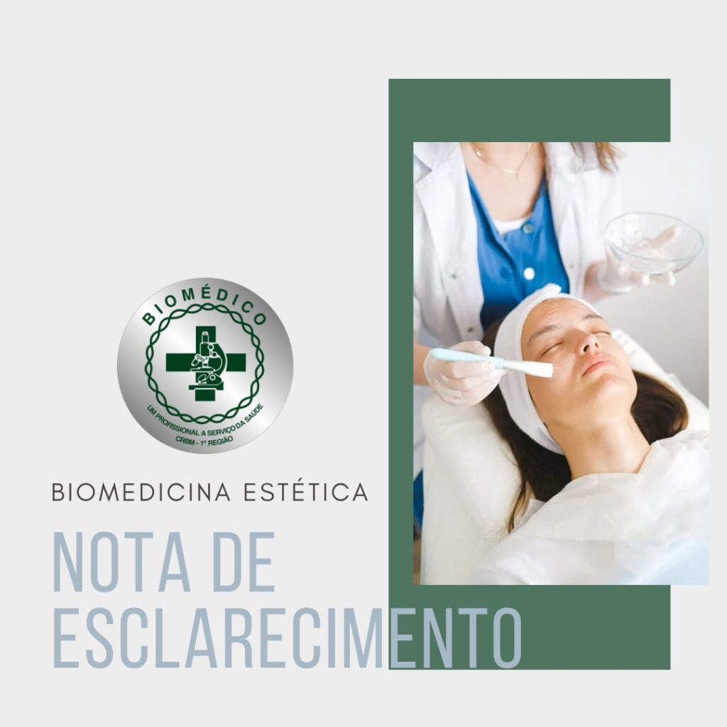 NOTA DE ESCLARECIMENTO – BIOMEDICINA ESTÉTICA