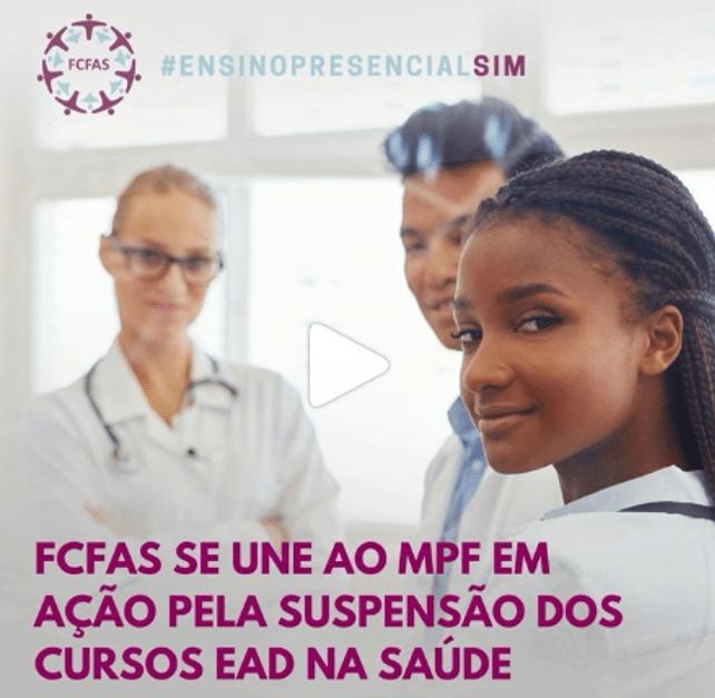Fórum dos Conselhos Federais da Área da Saúde (FCFAS) se une ao Ministério Público Federal em ação pela suspensão dos cursos EaD na saúde