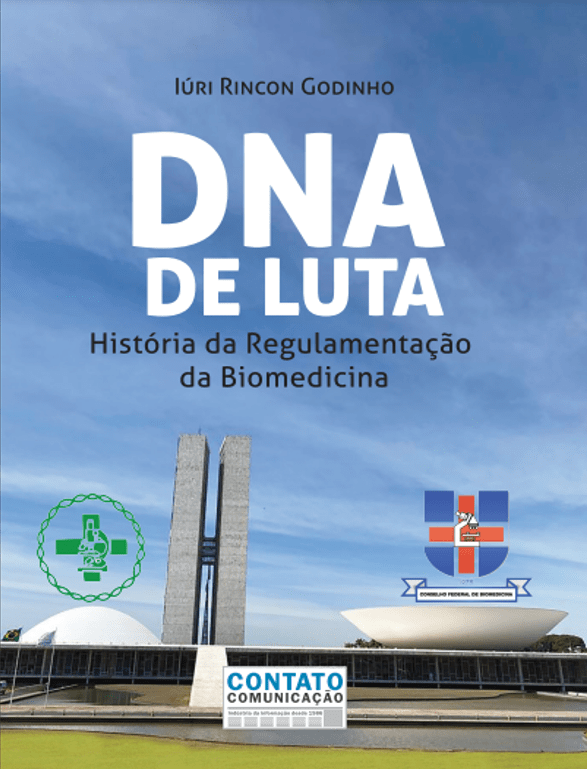 CFBM lança livro DNA de Luta: História da Regulamentação da Biomedicina