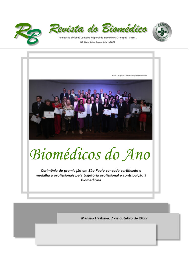 EDIÇÃO 144 da REVISTA DO BIOMÉDICO já esta disponível para download