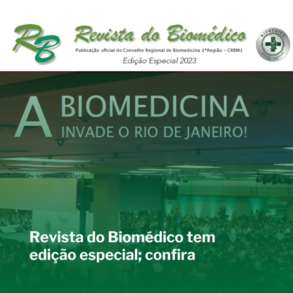 Edição Especial da Revista do Biomédico é dedicada ao Biomedicina in Rio